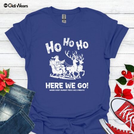 o Ho Ho Here We Go Christmas