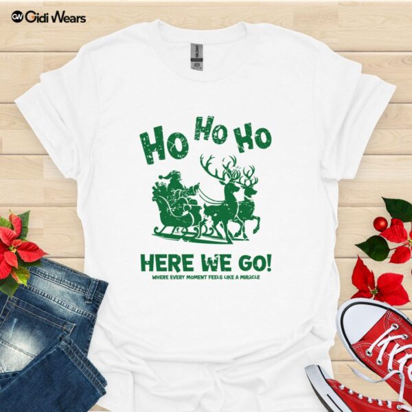 o Ho Ho Here We Go Christmas