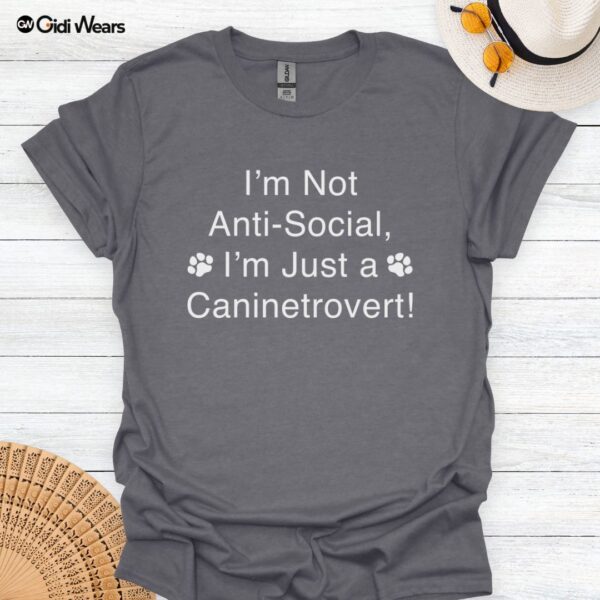 I’m Not Anti-Social. I’m Just a Caninetrovert-