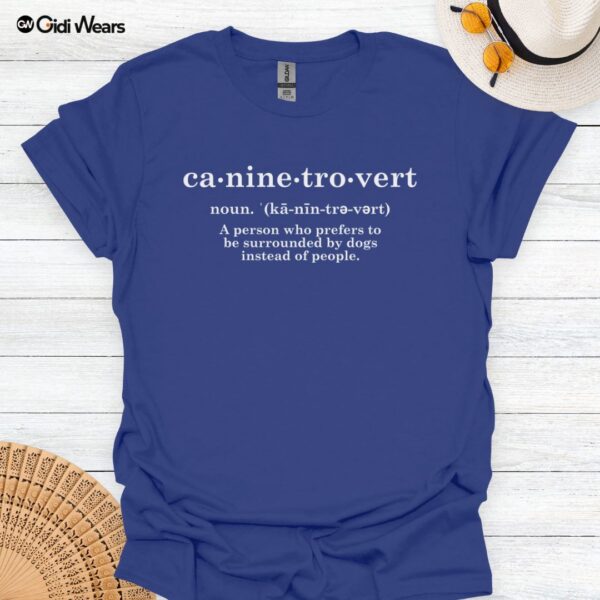 Caninetrovert T-Shirt – Celebrate Your Dog-Loving Introvert Side | Comfortable & Stylish for Every Dog Enthusiast