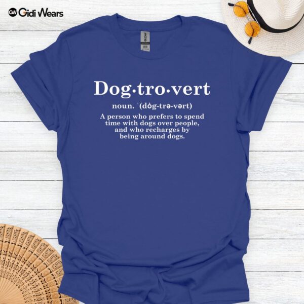 Dogtrovert T-Shirt – Perfect for Introverted Dog Lovers | Comfortable, Stylish, and Dog-Person Approved