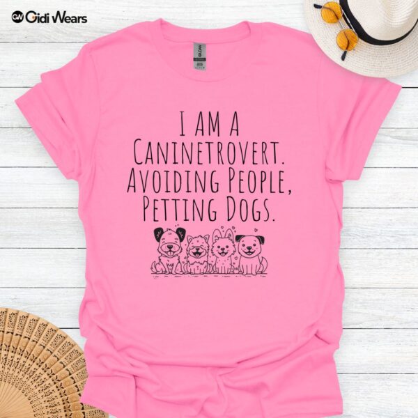 I’m a Caninetrovert: Avoiding People, Petting Dogs T-Shirt