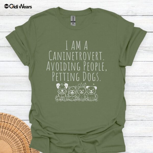 I’m a Caninetrovert: Avoiding People, Petting Dogs T-Shirt