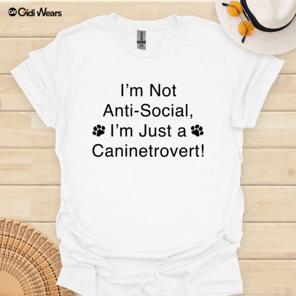 I’m Not Anti-Social. I’m Just a Caninetrovert-