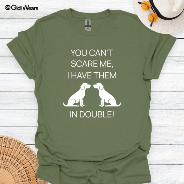 you-can't-scare-me-double-1-tshirt