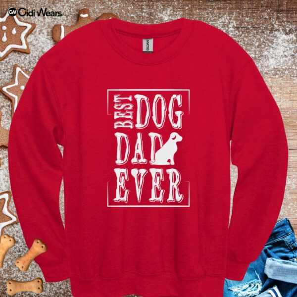 Best Dog Dad Ever Sweatshirt – Wear Your Pawsome Pride with Style