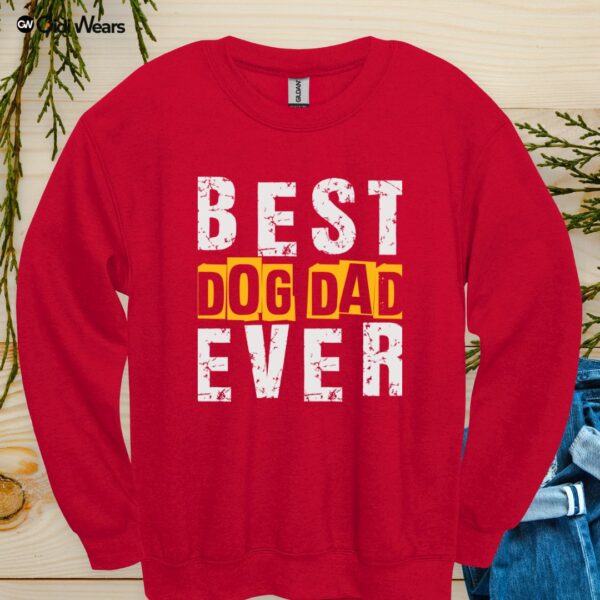 Best Dog Dad Sweatshirt – Cozy, Funny, and Perfect for Proud Pup Parents