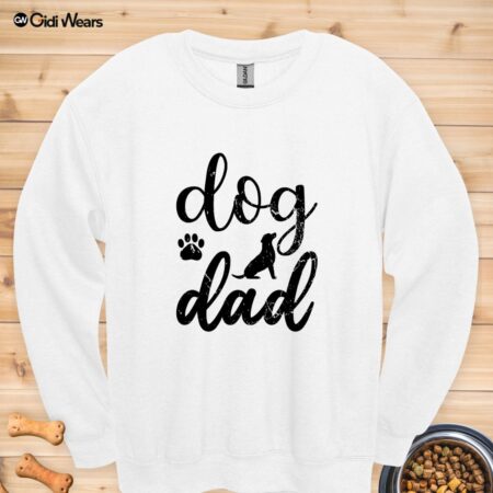 Dog Dad Sweatshirt – Cozy, Funny, and Perfect for Proud Dog Lovers Everywhere