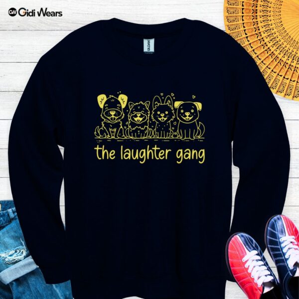 The Laughter Gang Sweatshirt – Celebrate Joyful Moments with Your Dog Squad