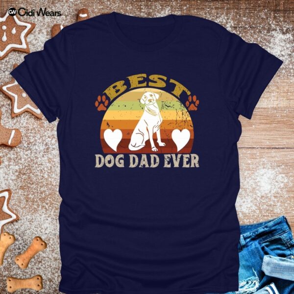 Best Dog Dad Ever T-Shirt – Perfect for Proud Pup Fathers Everywhere!