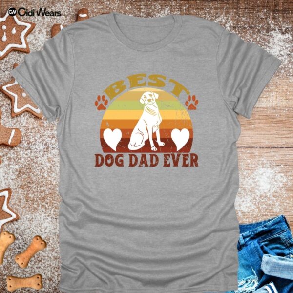 Best Dog Dad Ever T-Shirt – Perfect for Proud Pup Fathers Everywhere!
