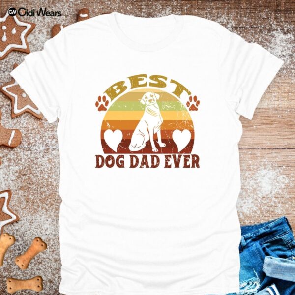 Best Dog Dad Ever T-Shirt – Perfect for Proud Pup Fathers Everywhere!