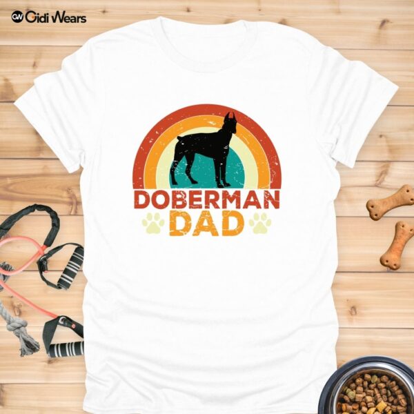 Doberman Dad T-Shirt – Bold, Loyal, and Proud Like Your Pup!