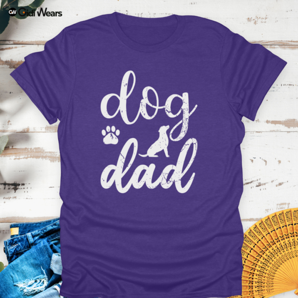 Dog Dad T-Shirt – The Ultimate Tee for Proud Pup Fathers with a Sense of Humor