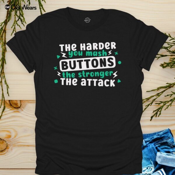 The Harder You Mash Buttons, The Stronger The Attack' T-Shirt for gamers and dog lovers - Gidi Wears