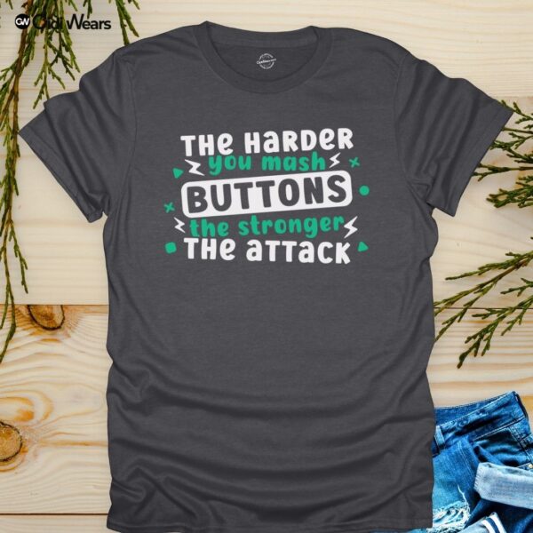 The Harder You Mash Buttons, The Stronger The Attack' T-Shirt for gamers and dog lovers - Gidi Wears