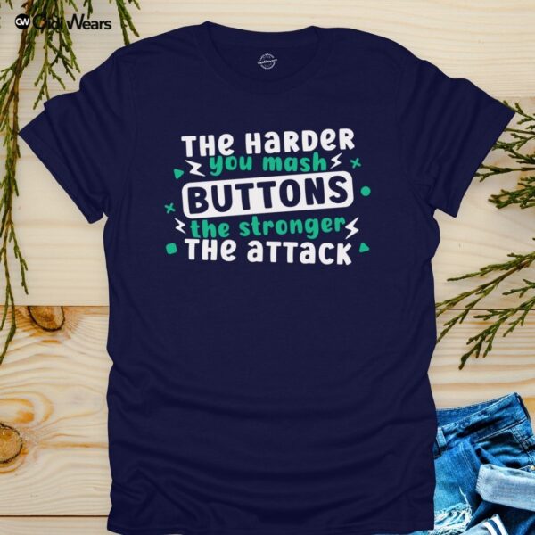 The Harder You Mash Buttons, The Stronger The Attack' T-Shirt for gamers and dog lovers - Gidi Wears